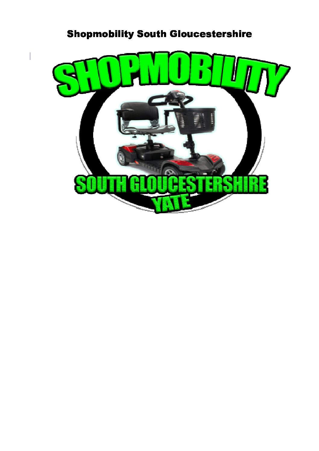 Shopmobility South Gloucestershire (Based at Yate)